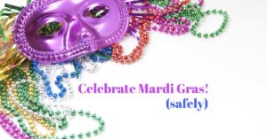 Mardi Gras Safety Tips