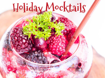 Holiday Mocktails