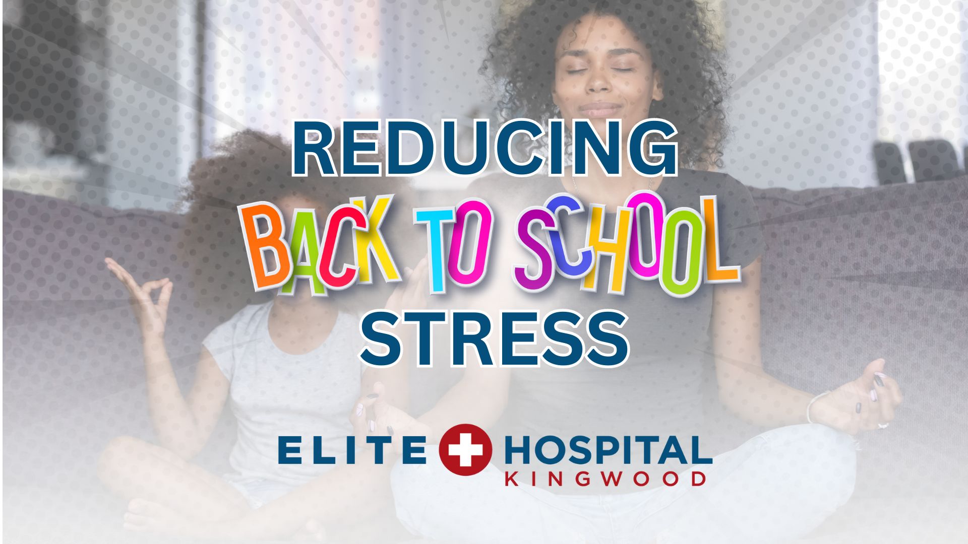 Reducing Back-to-School Stress for Working Parents