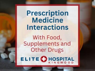 Prescription Medicine Interactions with Food, Supplements, and Other Drugs