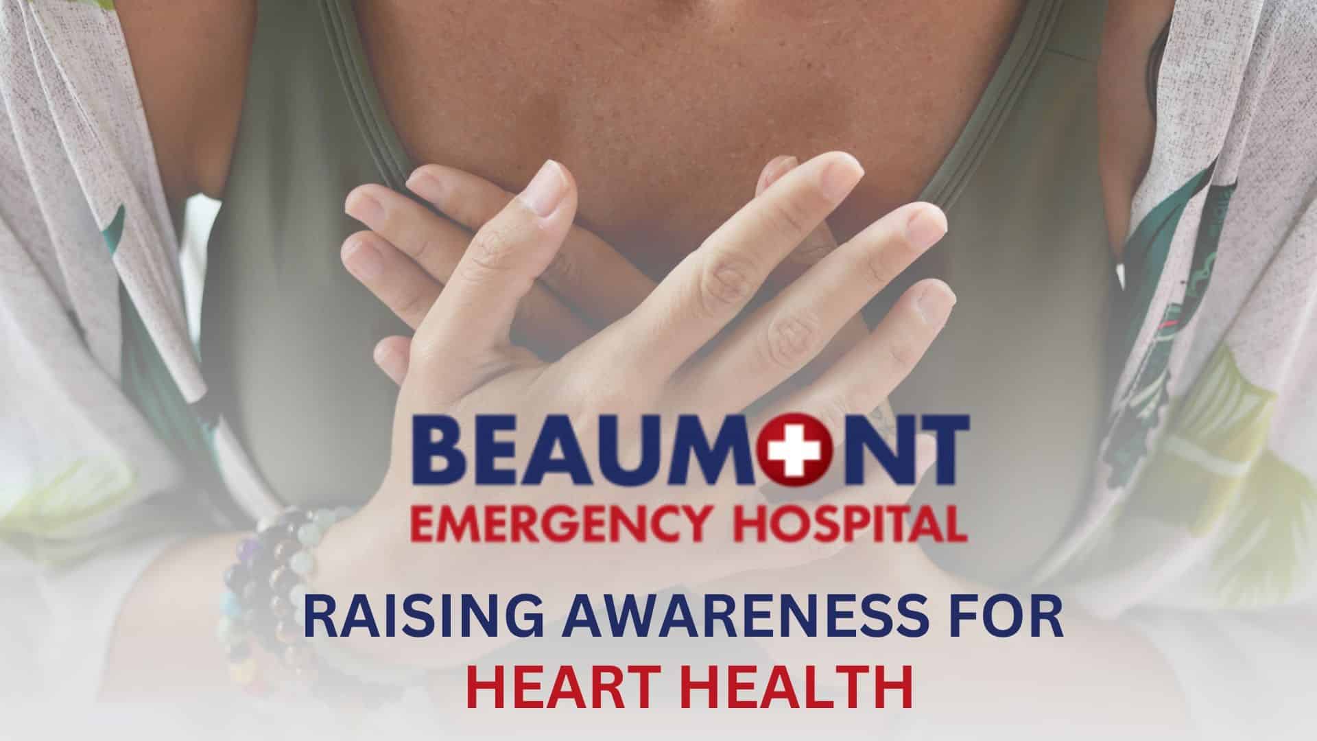 Beaumont Raises Awareness For Heart Health