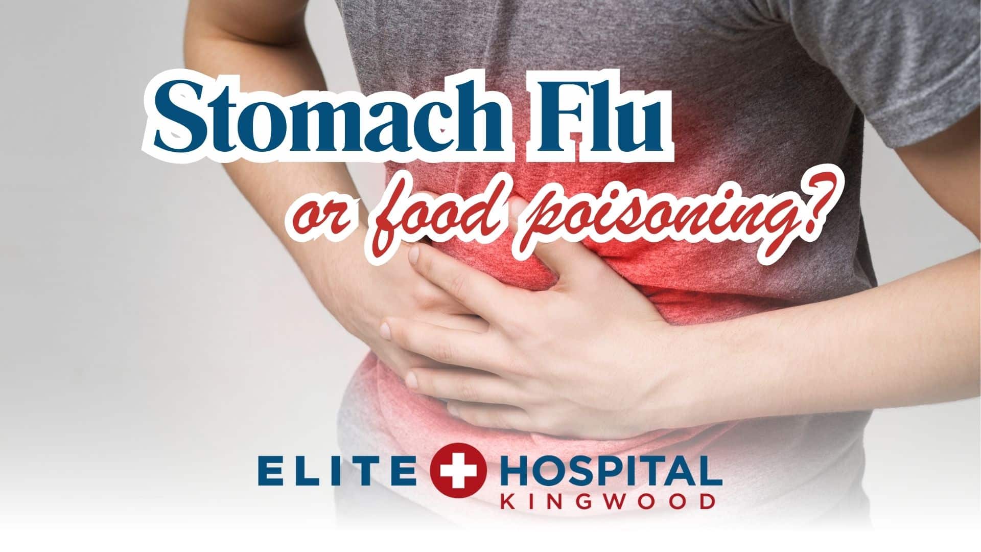 Is It Stomach Flu or Food Poisoning