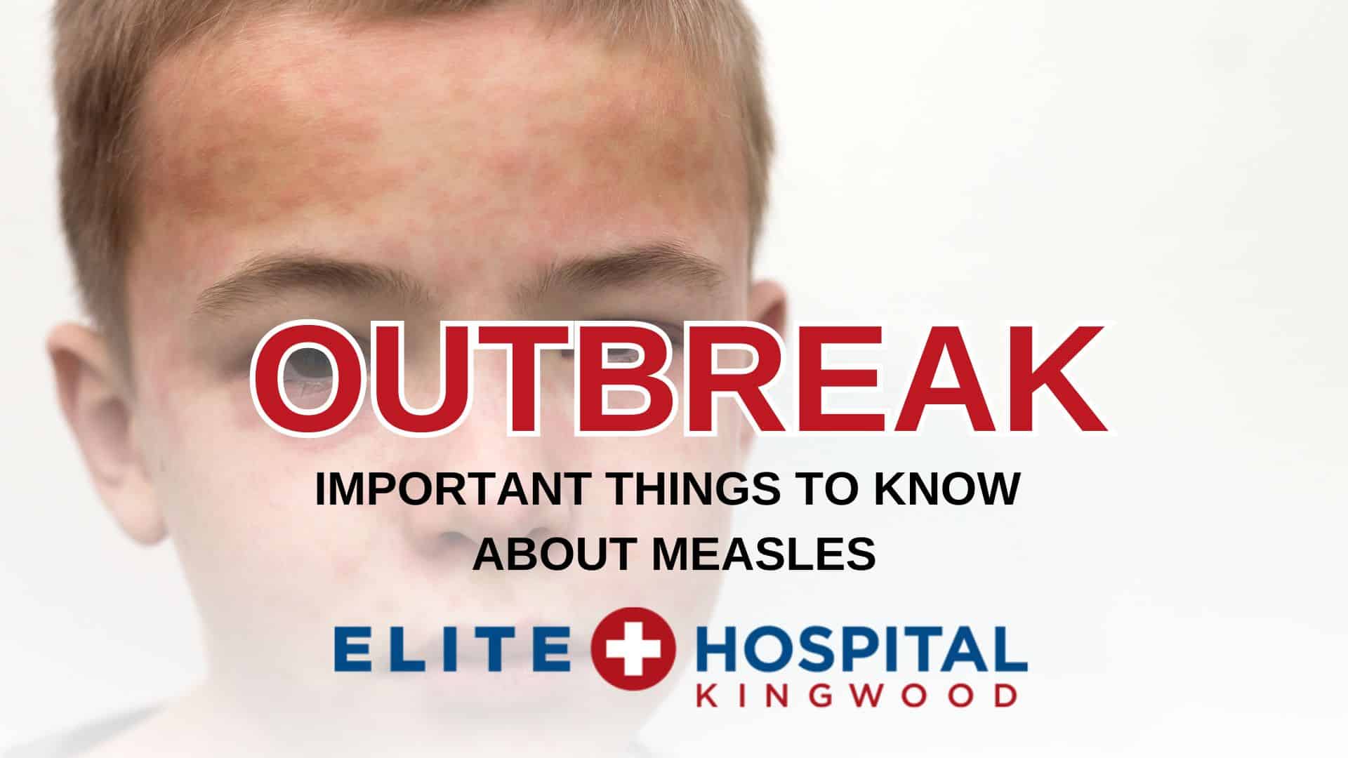 Measles Outbreak in Texas: What Kingwood Area Parents Need to Know